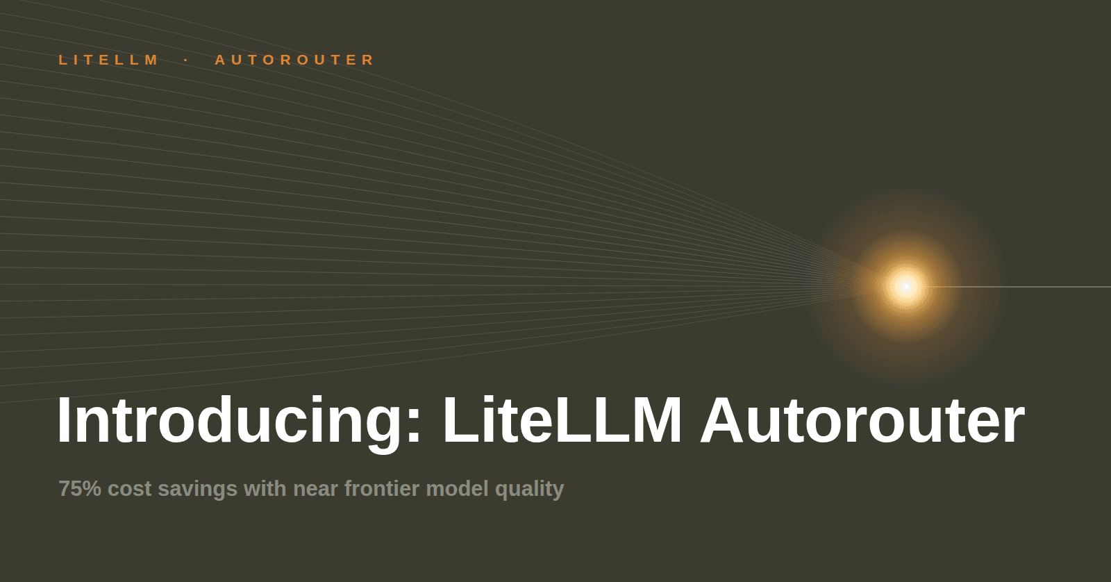 Introducing LiteLLM Autorouter: 75% cost savings with near frontier model quality